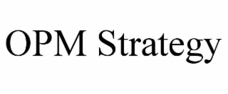 opm strategy