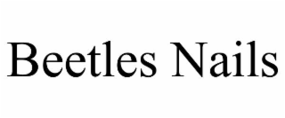 beetles nails
