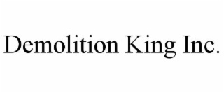 demolition king inc.