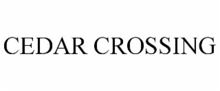 cedar crossing
