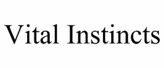 vital instincts