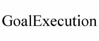 goalexecution