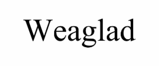 weaglad