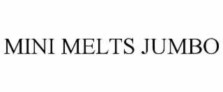 mini melts jumbo