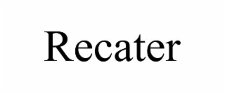 recater