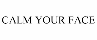 calm your face