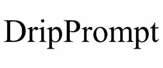 dripprompt