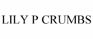 lily p crumbs