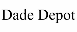 dade depot