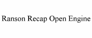 ranson recap open engine