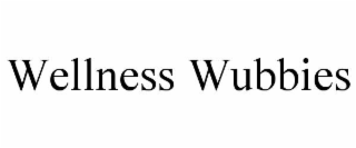 wellness wubbies
