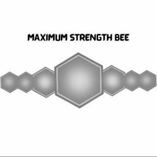 maximum strength bee