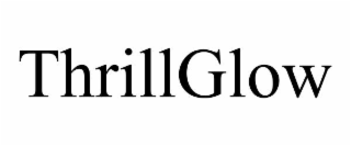 thrillglow