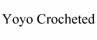 yoyo crocheted