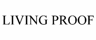 living proof