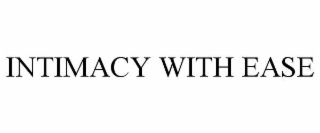intimacy with ease