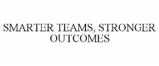 smarter teams, stronger outcomes