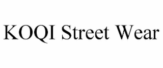 koqi street wear