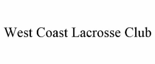 west coast lacrosse club