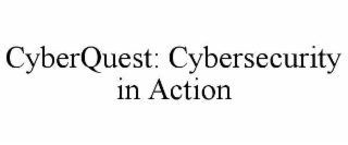 cyberquest: cybersecurity in action