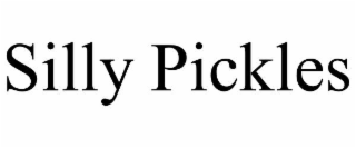 silly pickles