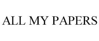 all my papers