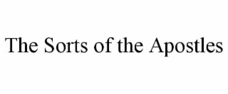 the sorts of the apostles