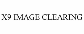 x9 image clearing