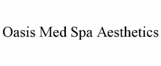 oasis med spa aesthetics