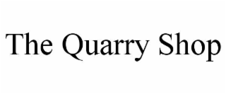 the quarry shop