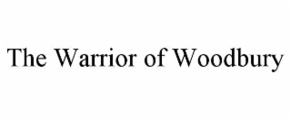 the warrior of woodbury