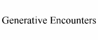 generative encounters