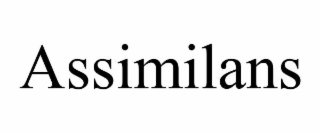 assimilans