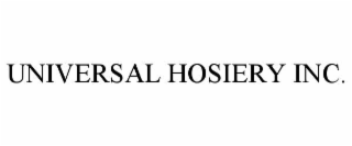 universal hosiery inc.