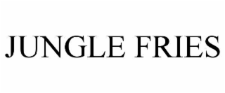jungle fries