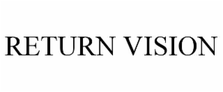 return vision