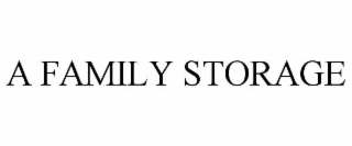 a family storage
