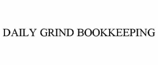 daily grind bookkeeping