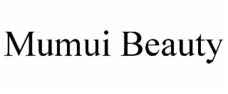 mumui beauty