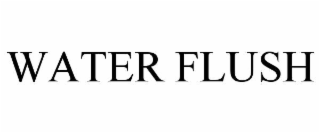 water flush