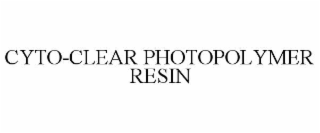 cyto-clear photopolymer resin