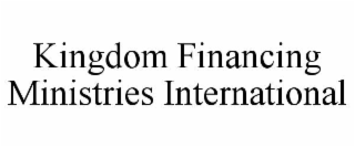 kingdom financing ministries international