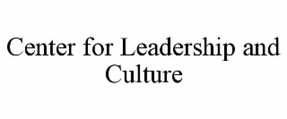 center for leadership and culture