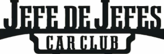 jefe de jefes car club