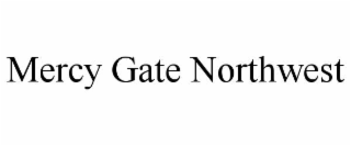 mercy gate northwest