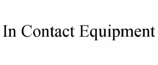 in contact equipment
