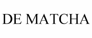 de matcha
