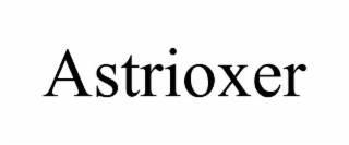 astrioxer