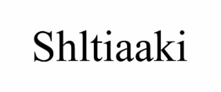 shltiaaki