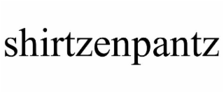 shirtzenpantz